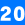 20